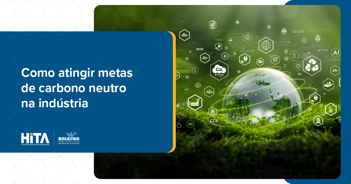 Leia mais sobre o artigo Como a manutenção contribui para metas de carbono neutro na indústria