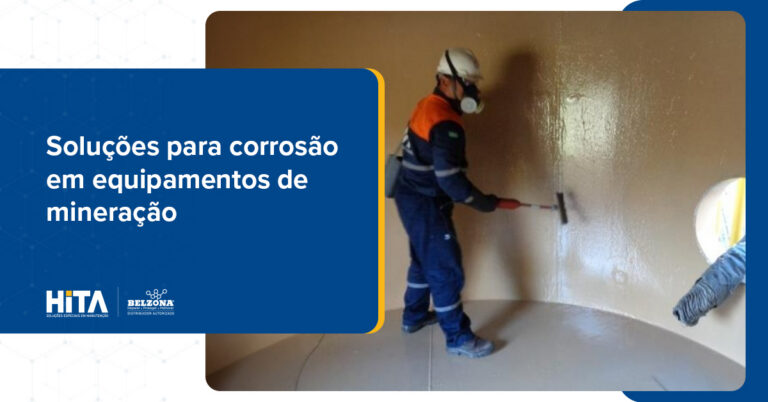 Corrosão em equipamentos de mineração: como prolongar a vida útil do seu ativo